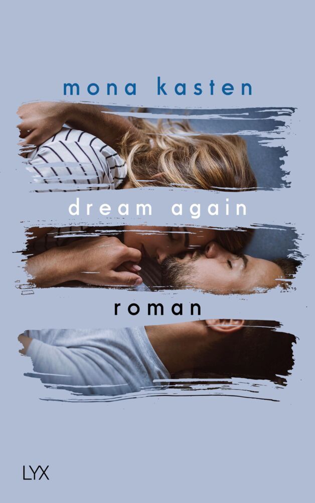 Dream Again (Mona Kasten)