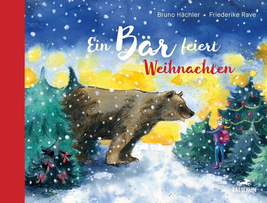 Ein Bär feiert Weihnachten (Bruno Hächler)