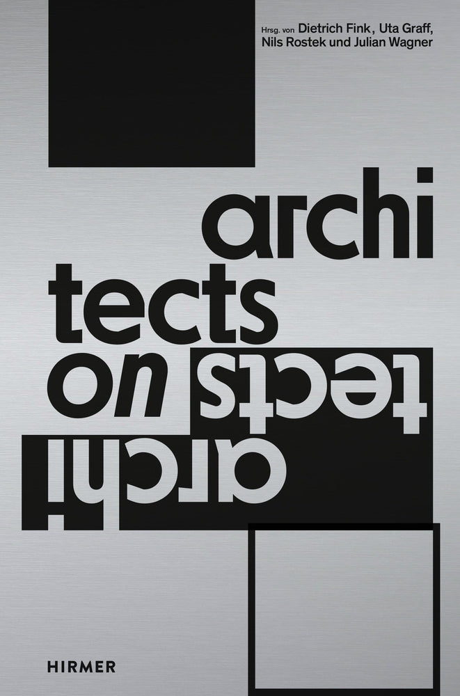 Architects on Architects (Dietrich Fink)