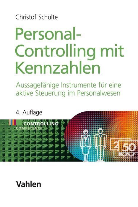 Personal-Controlling mit Kennzahlen (Christof Schulte)