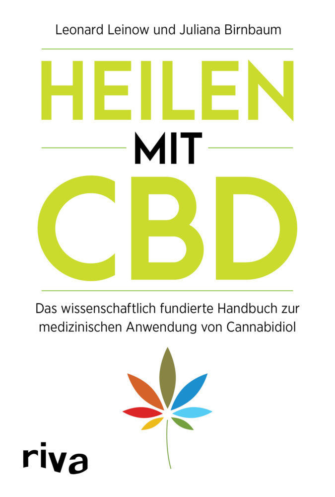 Heilen mit CBD (Leonard Leinow)