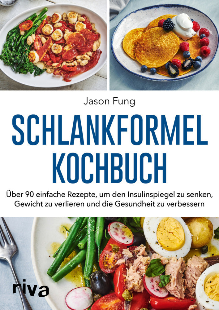Schlankformel-Kochbuch (Jason Fung)