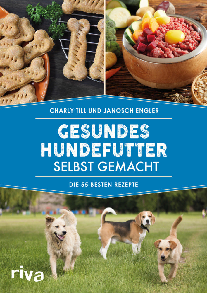 Gesundes Hundefutter selbst gemacht (Charly Till)