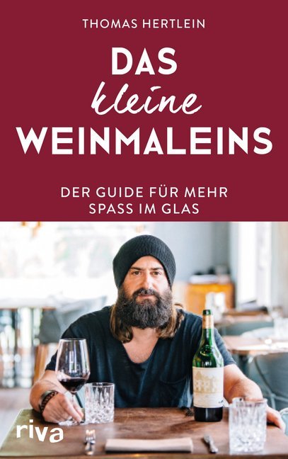 Das kleine Weinmaleins (Thomas Hertlein)