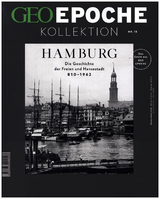 GEO Epoche KOLLEKTION / GEO Epoche Kollektion 15/2019 - Die Geschichte Hamburgs (Michael Schaper)