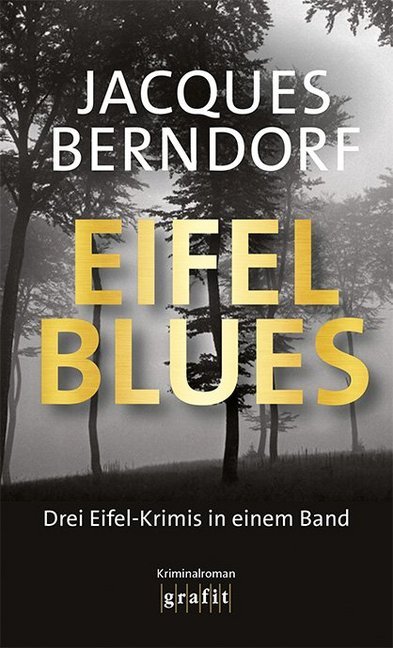 Eifel-Blues (Jacques Berndorf)