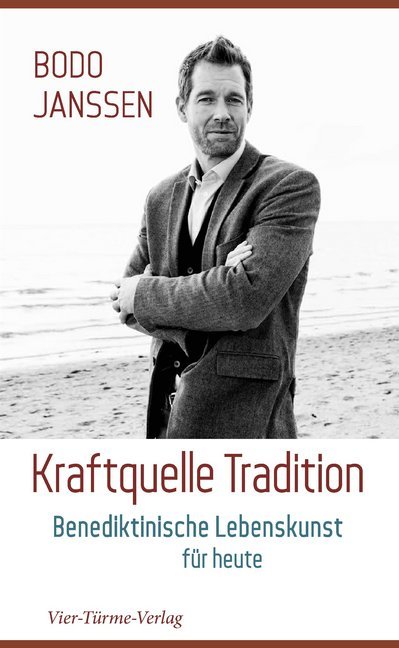 Kraftquelle Tradition (Bodo Janssen)