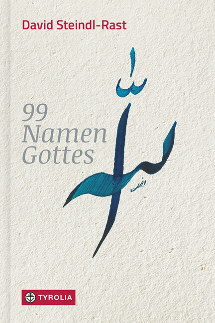 99 Namen Gottes (David Steindl-Rast)