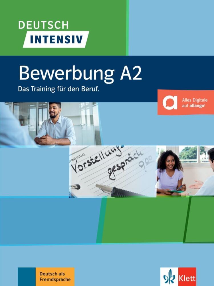Deutsch intensiv - Bewerbung A2 (Arwen Dammann)