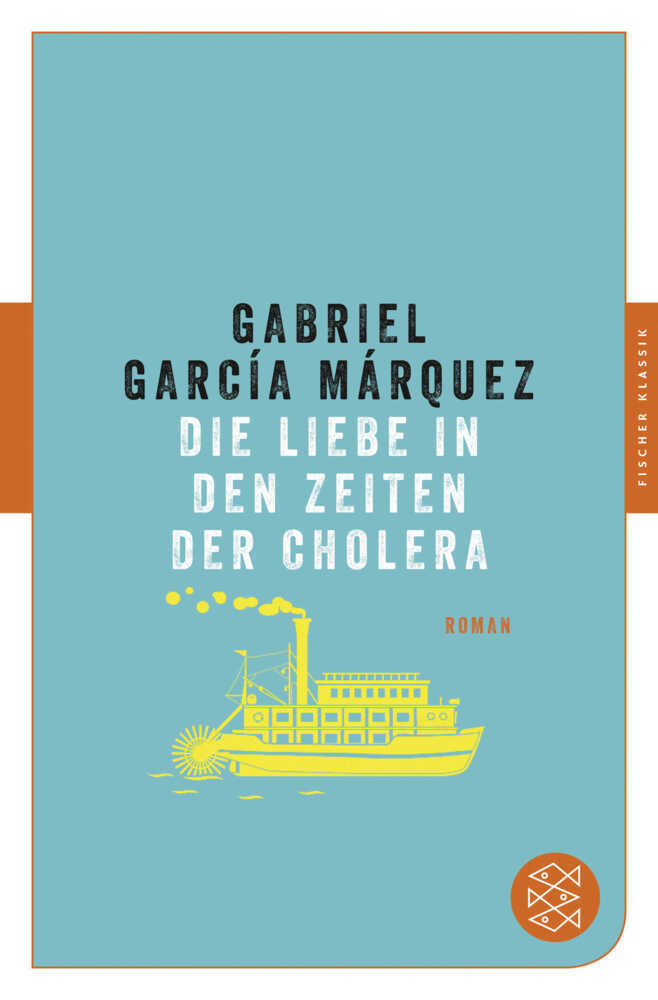Die Liebe in den Zeiten der Cholera (Gabriel García Márquez)