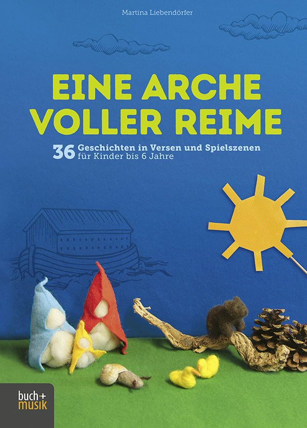 Eine Arche voller Reime (Martina Liebendörfer)