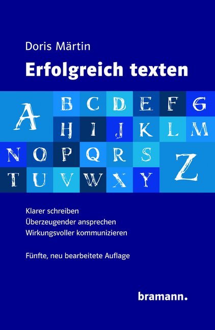 Erfolgreich texten (Doris Märtin)