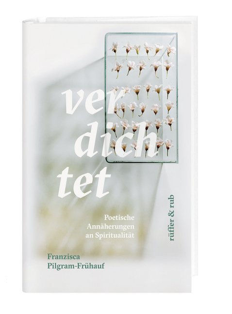 verdichtet (Franzisca Pilgram-Frühauf)