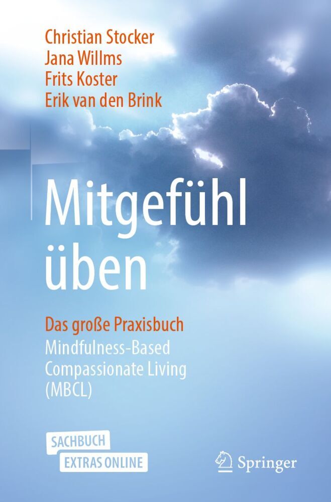 Mitgefühl üben, m. 1 Buch, m. 1 E-Book (Christian Stocker)