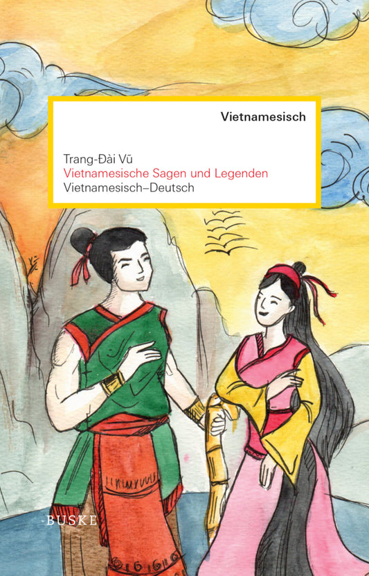 Vietnamesische Sagen und Legenden (Trang-Ðài Vu)
