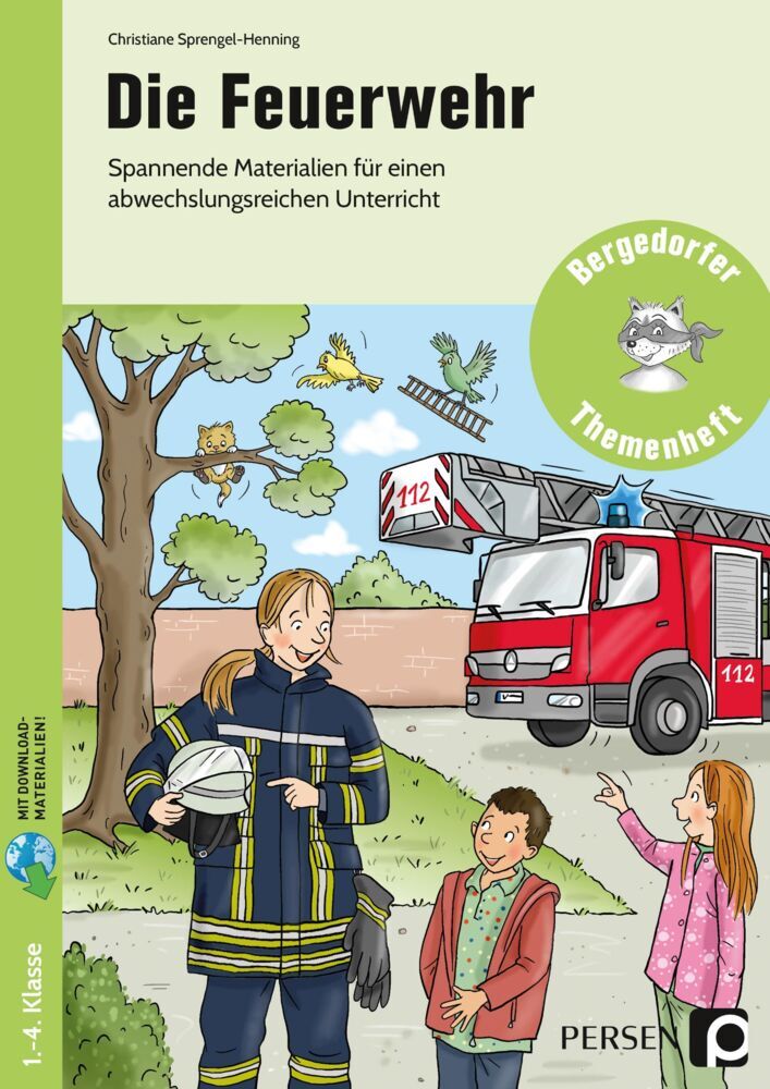 Die Feuerwehr (Christiane Sprengel-Henning)