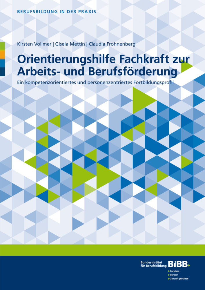 Orientierungshilfe Fachkraft zur Arbeits- und Berufsförderung (Kirsten Vollmer)