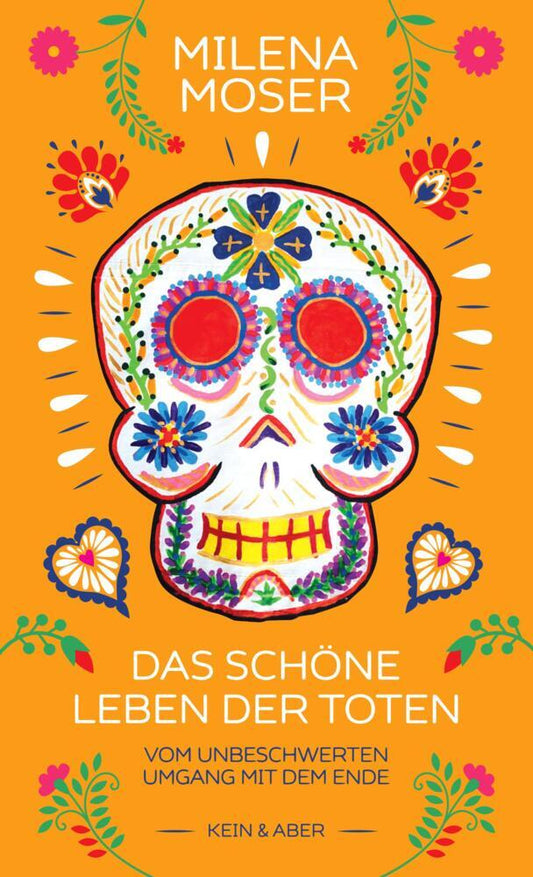 Das schöne Leben der Toten (Milena Moser)