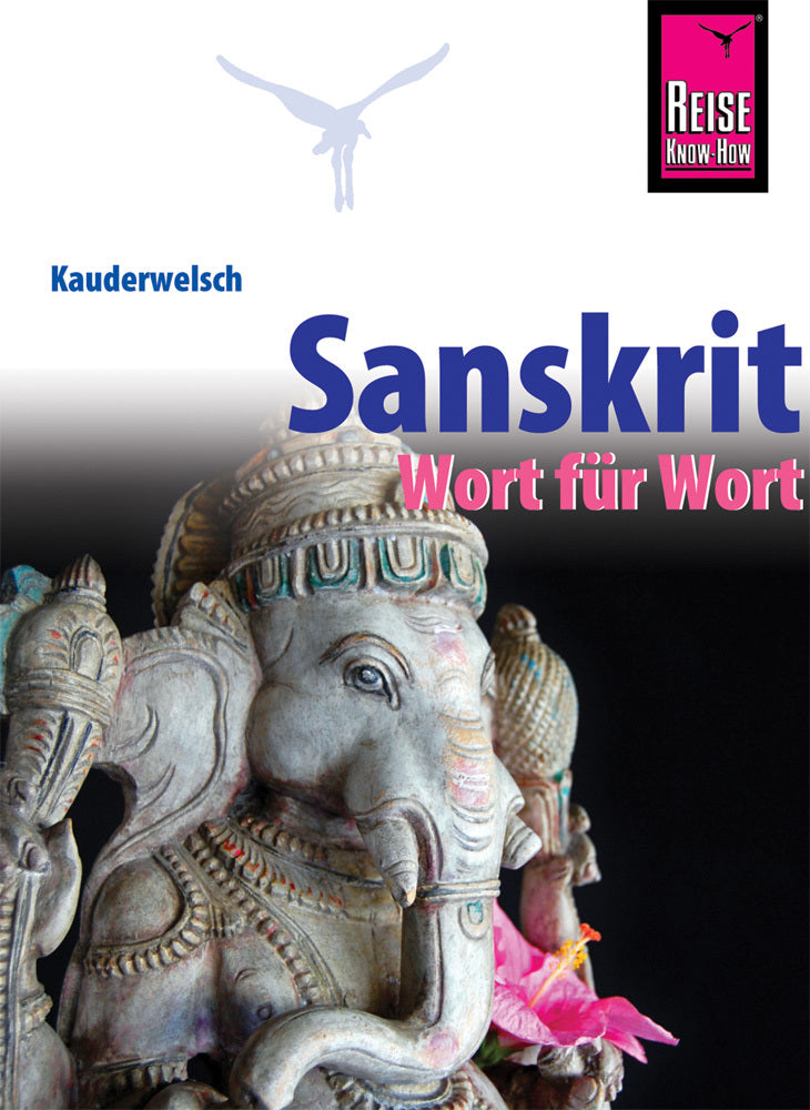 Sanskrit - Wort für Wort (Claudia Weber)