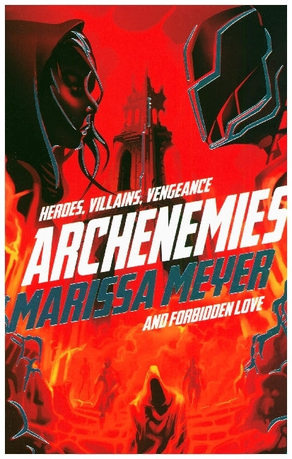 Renegades - Archenemies (Marissa Meyer)
