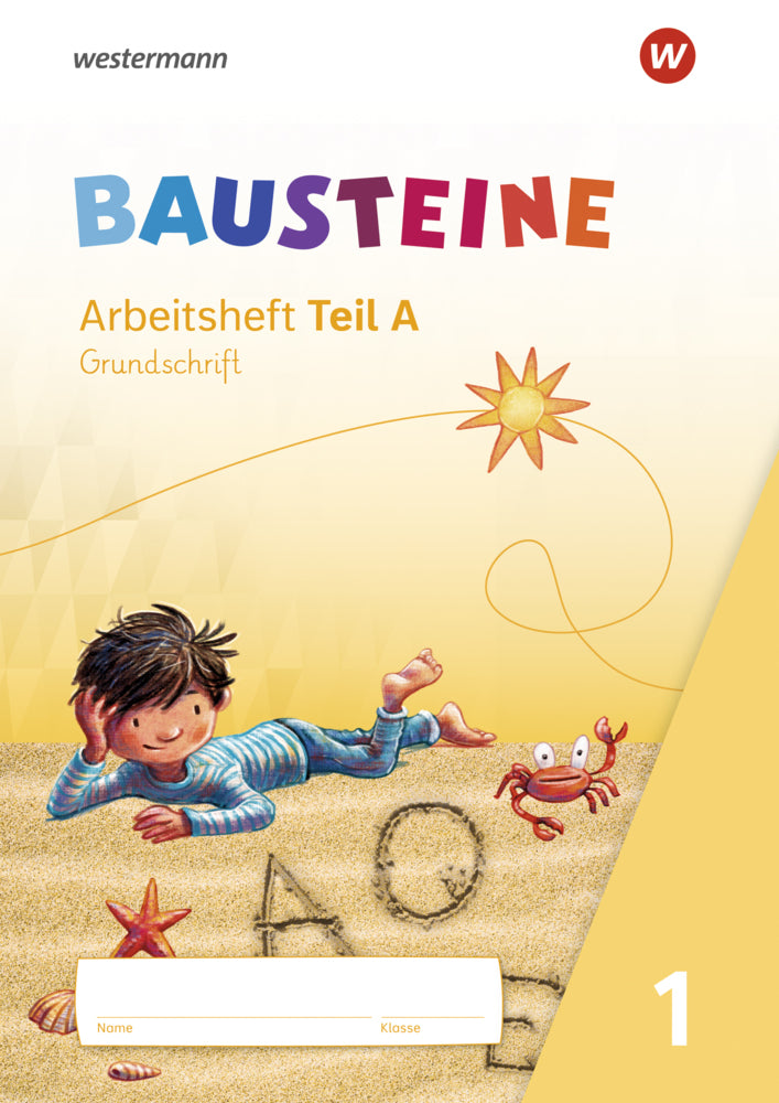 BAUSTEINE Fibel - Ausgabe 2021 (Kirsten Bruhn)