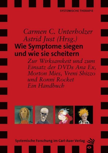 Wie Symptome siegen und wie sie scheitern (Carmen C. Unterholzer)