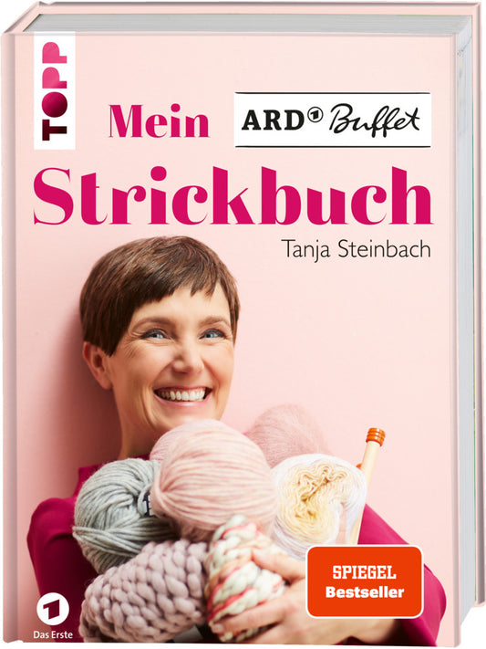 Mein ARD Buffet Strickbuch (Tanja Steinbach)