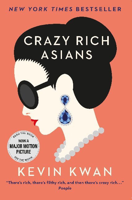 Crazy Rich Asians (Kevin Kwan)