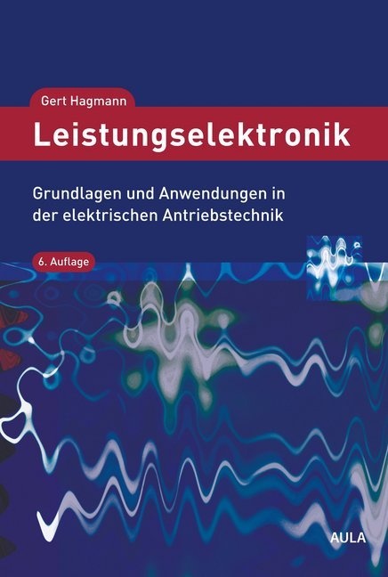 Leistungselektronik (Gert Hagmann)