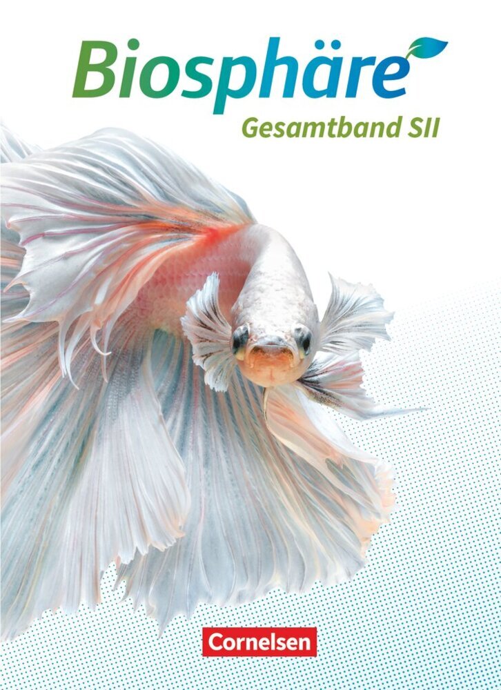 Biosphäre Sekundarstufe II - 2.0 - Allgemeine Ausgabe - Gesamtband (Hansjörg Küster)