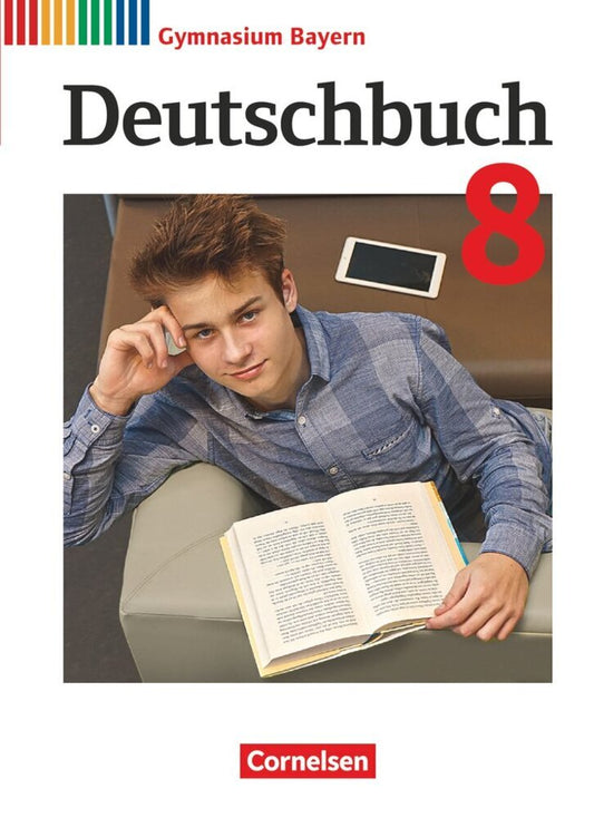 Deutschbuch Gymnasium - Bayern - Neubearbeitung - 8. Jahrgangsstufe (Christian Rühle)