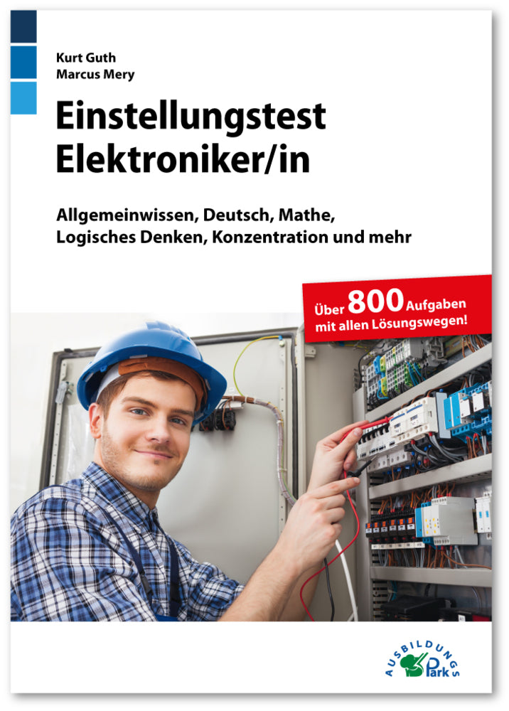 Einstellungstest Elektroniker (Kurt Guth)