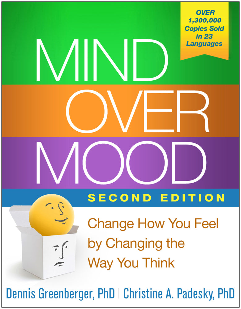 Mind Over Mood, Second Edition (Dennis Greenberger)