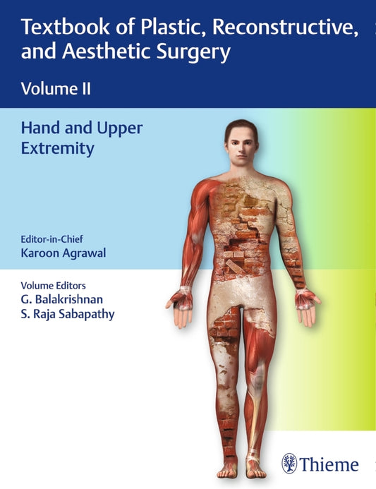 Textbook of Plastic, Reconstructive and Aesthetic Surgery, Vol 2.Vol.2 (Karoon Agrawal)