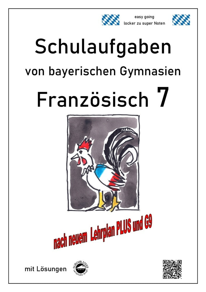 Französisch 7 (nach Découvertes 2) Schulaufgaben von bayerischen Gymnasien mit Lösungen G9 / LehrplanPLUS (Monika Arndt)