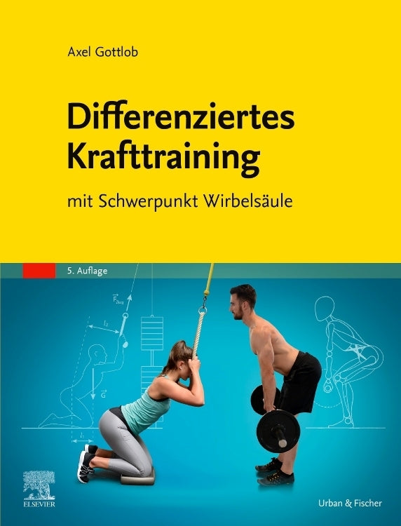 Differenziertes Krafttraining (Axel Gottlob)