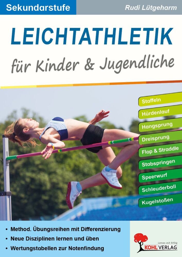 Leichtathletik für Kinder und Jugendliche / Sekundarstufe (Rudi Lütgeharm)