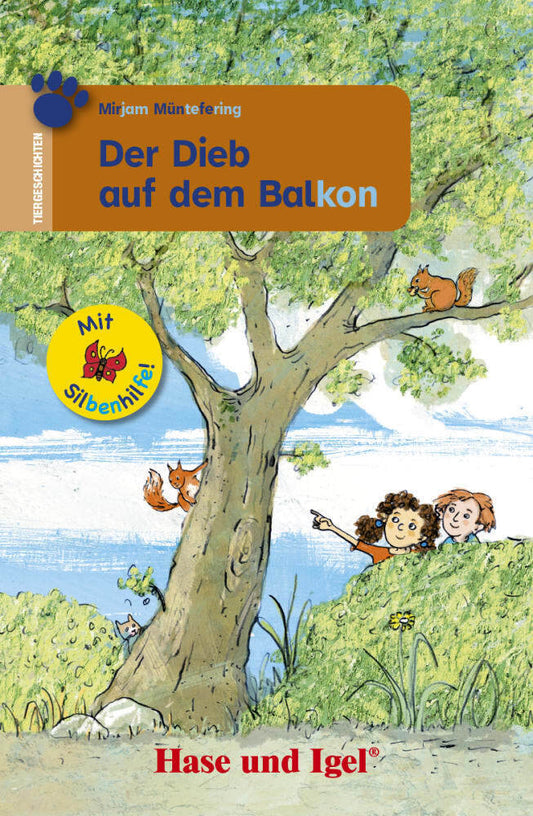 Der Dieb auf dem Balkon / Silbenhilfe (Mirjam Müntefering)