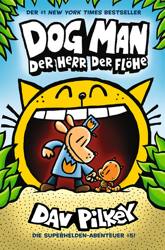 Dog Man - Der Herr der Flöhe (Dav Pilkey)