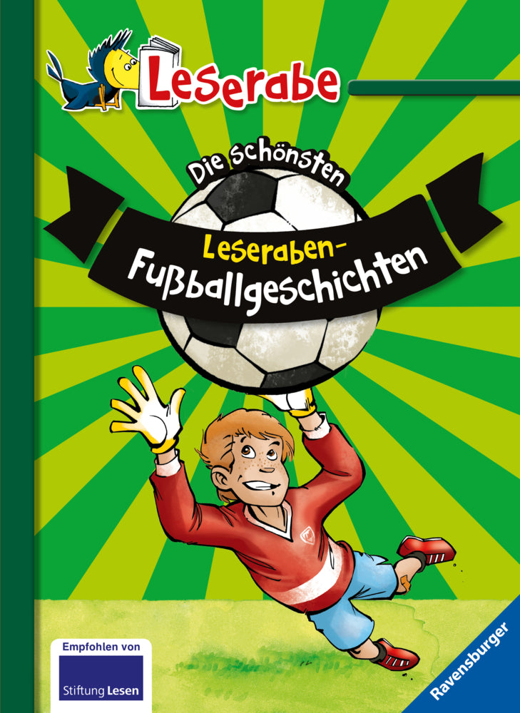 Leserabe Sonderausgaben - Die schönsten Leseraben-Fußballgeschichten (Manfred Mai)