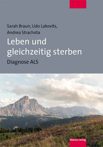 Leben und gleichzeitig sterben (Sarah Braun)
