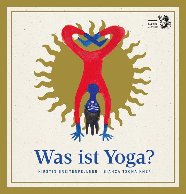 Was ist Yoga? (Kirstin Breitenfellner)