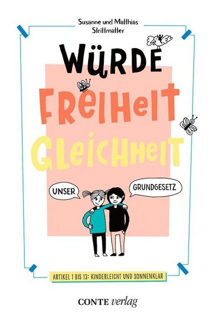 Würde, Freiheit, Gleichheit (Susanne Strittmatter)
