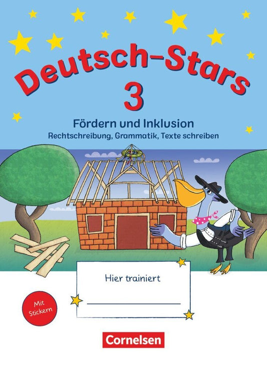 Deutsch-Stars - Allgemeine Ausgabe - 3. Schuljahr (Eva Dünzl)