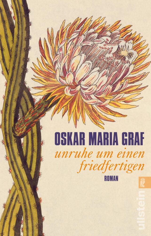 Unruhe um einen Friedfertigen (Oskar Maria Graf)