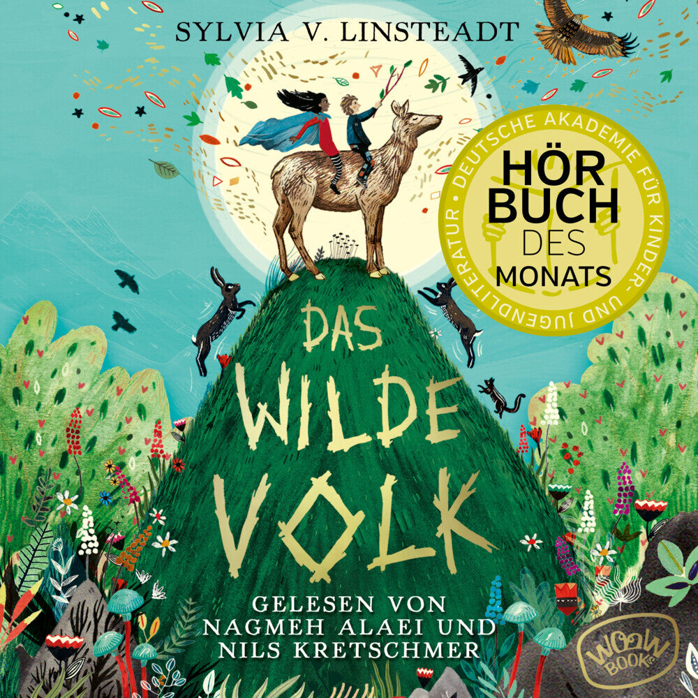 Das Wilde Volk. Tl.1, 1 Audio-CD, MP3.Tl.1, 1 Audio-CD (Sylvia Linstaedt)