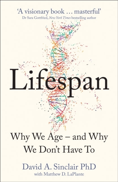 Lifespan (Dr David A. Sinclair)