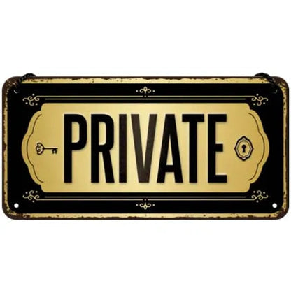 Hängeschild. Private, Achtung