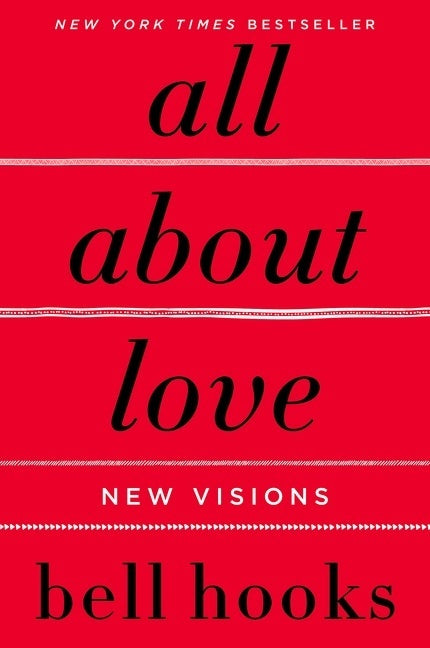 All About Love (Bell Hooks)