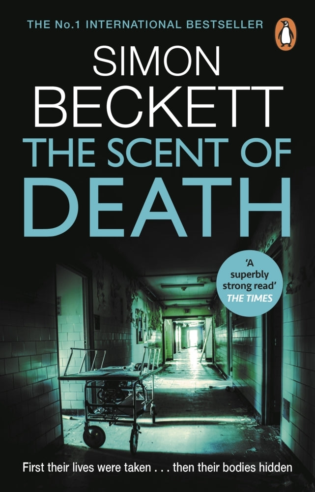 The Scent of Death (Simon Beckett)